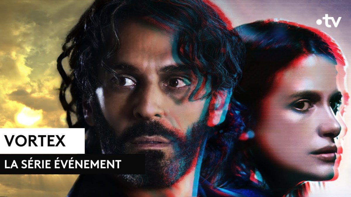 Vortex série sur France 2
