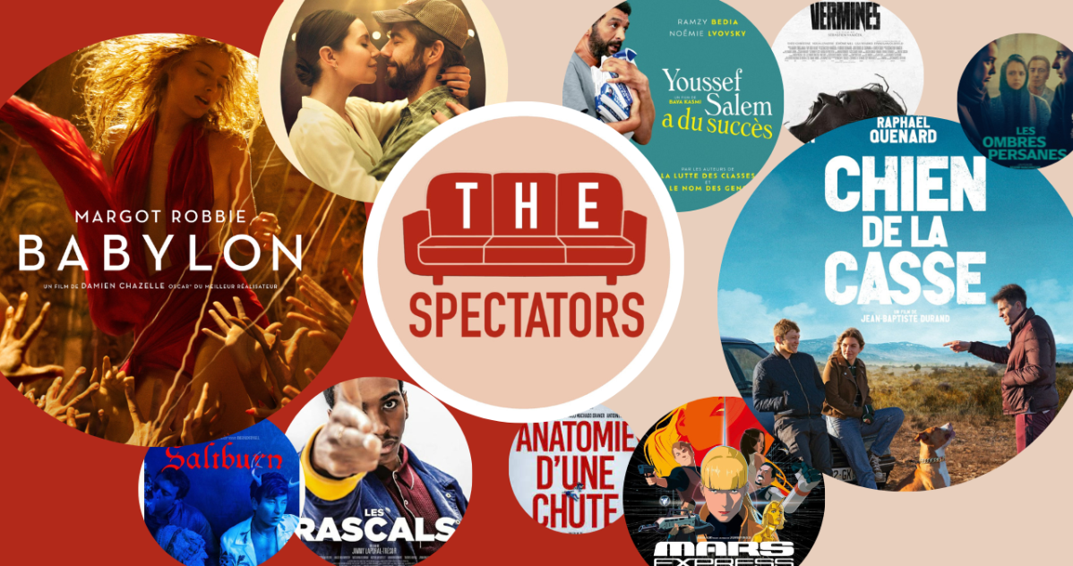 top-cinema-2023-babylon-anatomie-d-une-chute-farang-vermines-mars-express-simple-comme-sylvain-les-rascals-chien-de-la-casse